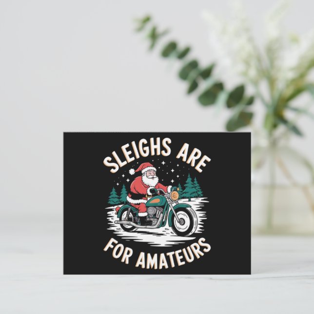 Sleighs Are For Amateurs Christmas Motorbike Biker Holiday Postcard (Standing Front)