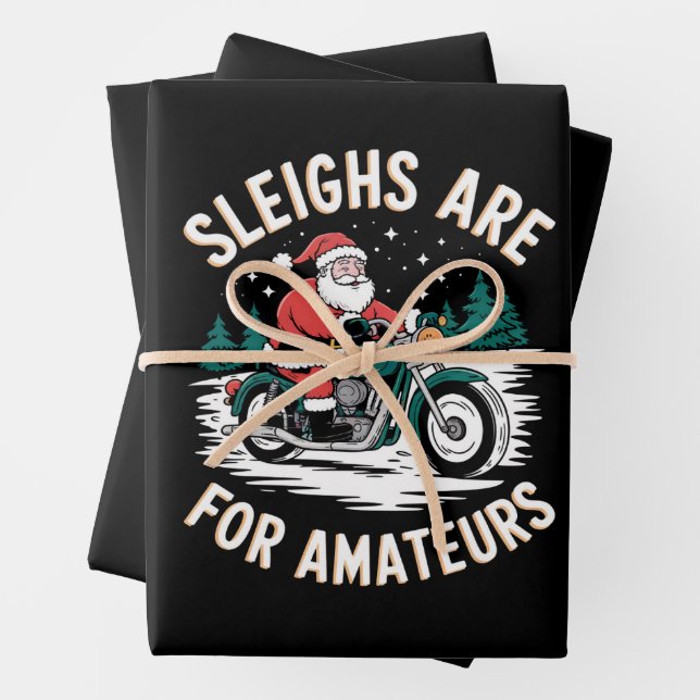 Sleighs Are For Amateurs Christmas Motorbike Biker Wrapping Paper Sheet (In situ)
