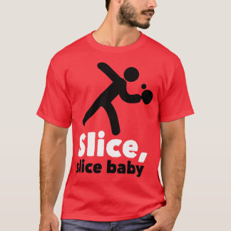 Slice Baby white T-Shirt