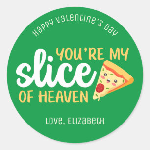 Slice of Heaven Funny Pizza Cute Valentine's Day Classic Round Sticker