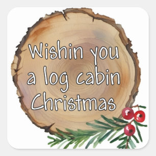 Slice of wood. Christmas wishes Square Sticker
