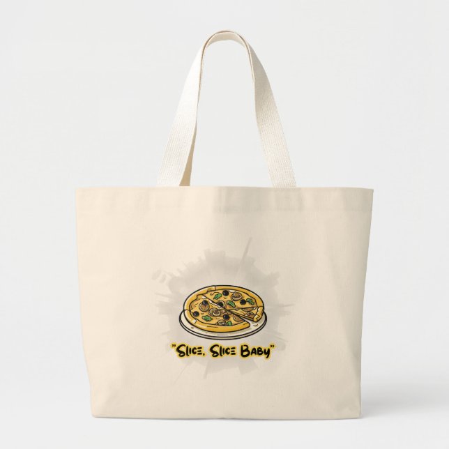 Slice, Slice Baby – Funny Pizza Lover Graphic Tee Large Tote Bag (Front)