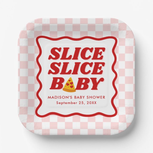 Slice Slice Baby Pizza Baby Shower Paper Plate (Front)