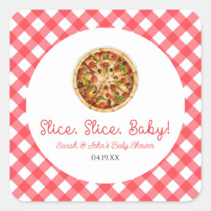 Slice, Slice, Baby! Pizza Baby Shower Square Sticker