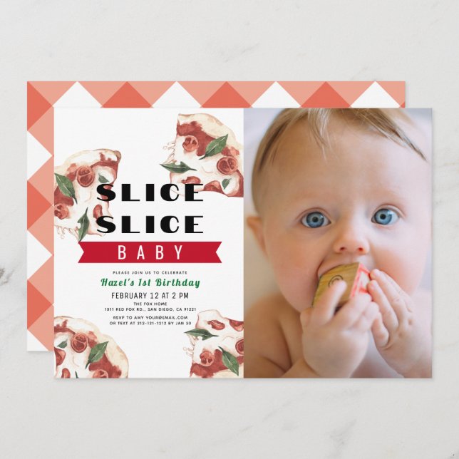 Slice Slice Baby Pizza Photo 1st Birthday Invitation (Front/Back)