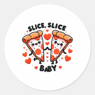 Slice Slice Byby Valentine Classic Round Sticker