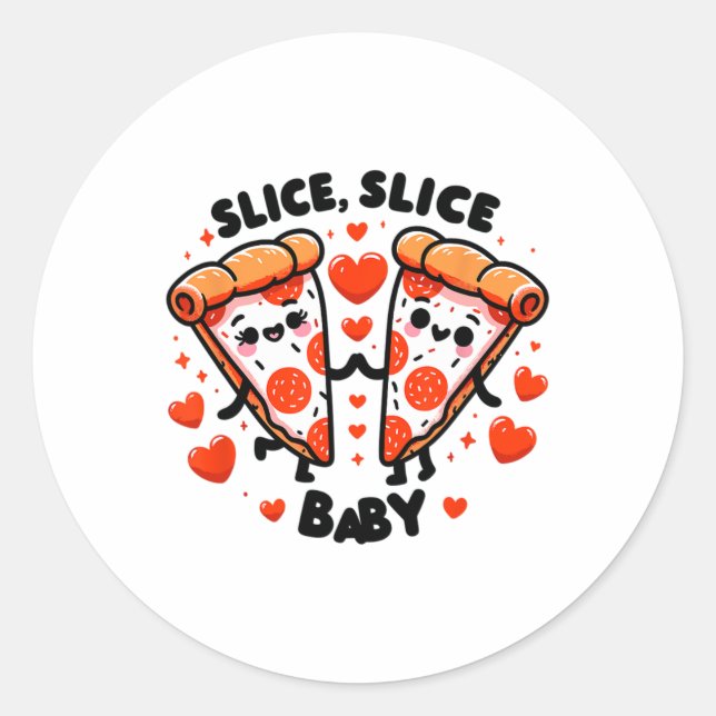 Slice Slice Byby Valentine  Classic Round Sticker (Front)