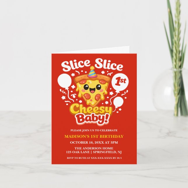 Slice Slice Cheesy Baby Pizza 1st Birthday Photo Invitation (Front)