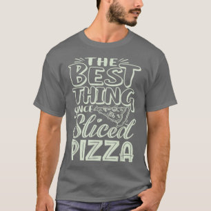 Sliced Pizza Funny Pizza For Men, Women, Kids1532 T-Shirt
