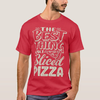 Sliced Pizza Funny Pizza For Men, Women, Kids 2965 T-Shirt