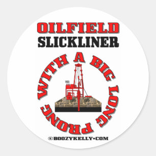 Slickline Prong,Sticker,Wireline Tool,Oil,Gas,Rigs Classic Round Sticker