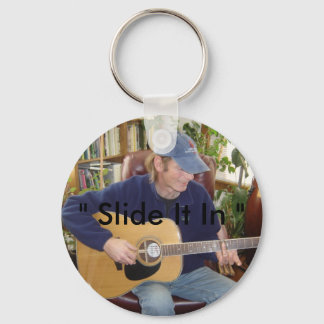 " Slide It In " Key Ring