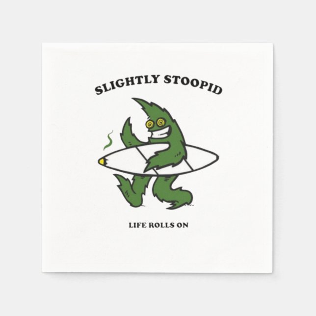 Slightly Stoopid Napkin (Front)