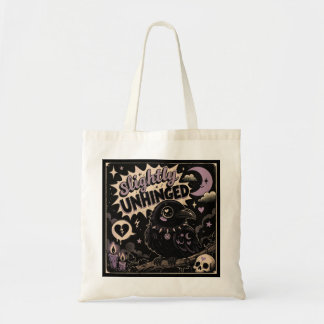 Slightly Unhinged Raven Tote Bag