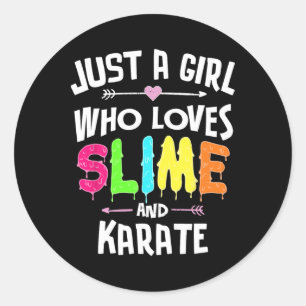 Slime And Karate Graphic For Girls Women Classic Round Sticker