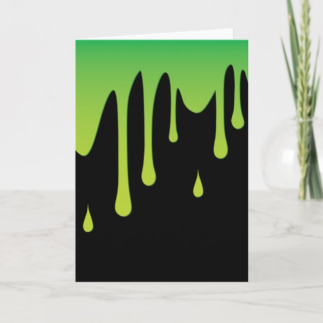 Slime dripping card (Front)