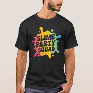 Slime Party Squad Funny Kids Boys Girls Birthday M T-Shirt
