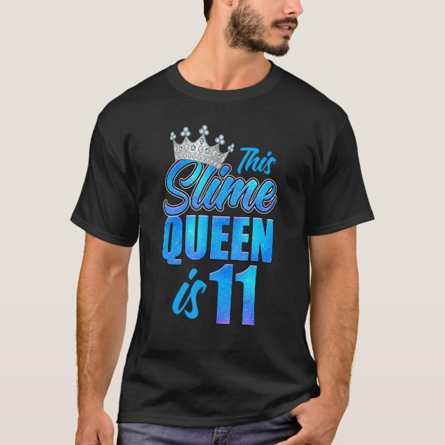 Slime Queen 11th Birthday Party 11 Years Old Girl  T-Shirt (Front)