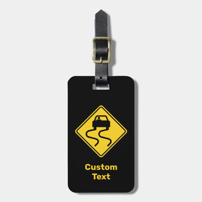 Slippery Road when Wet Luggage Tag (Front Vertical)