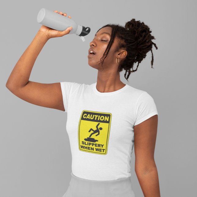 Slippery When Wet Tee (Creator Uploaded)