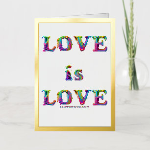 SlipperyJoe love is love dripping melting dynamic Foil Greeting Card