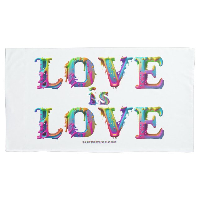 SlipperyJoe love is love dripping melting dynamic  Pillowcase (Front)