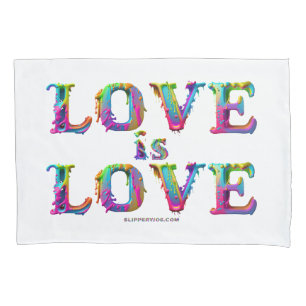 SlipperyJoe love is love dripping melting dynamic  Pillowcase