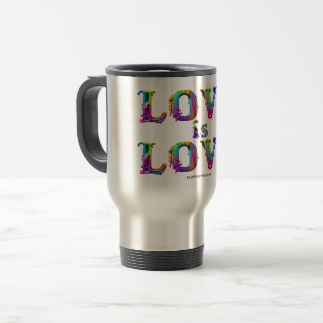 SlipperyJoe love is love dripping melting dynamic  Travel Mug (Front Left)