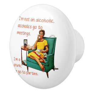 SlipperyJoe socialising drinking party vintage wom Ceramic Knob