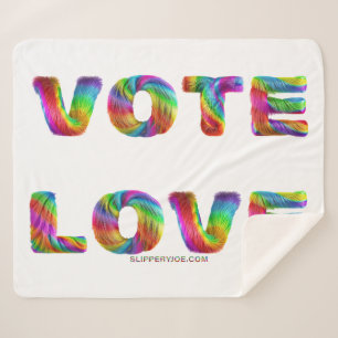 SlipperyJoe vote love equality rainbow-coloured fu Sherpa Blanket