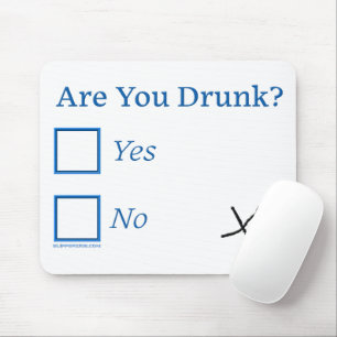 SlipperyJoe's Are You Drunk hammered check boxes c Mouse Mat