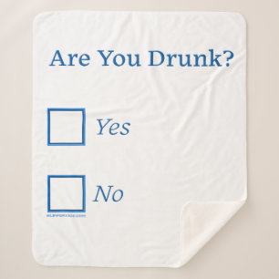 SlipperyJoe's Are You Drunk hammered check boxes c Sherpa Blanket