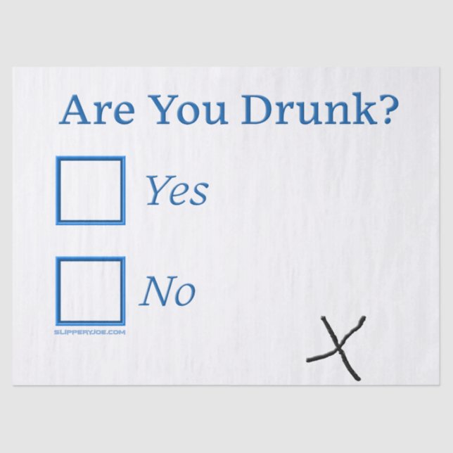 SlipperyJoe's Are You Drunk hammered check boxes c Tissue Paper (Front)