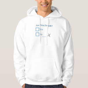 SlipperyJoe's are you drunk humourous slightly sar Hoodie