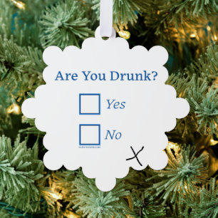 SlipperyJoe's are you drunk humourous slightly sar Tree Decoration Card