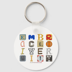 SlipperyJoe's artistic Embrace Diversity gay gifts Key Ring