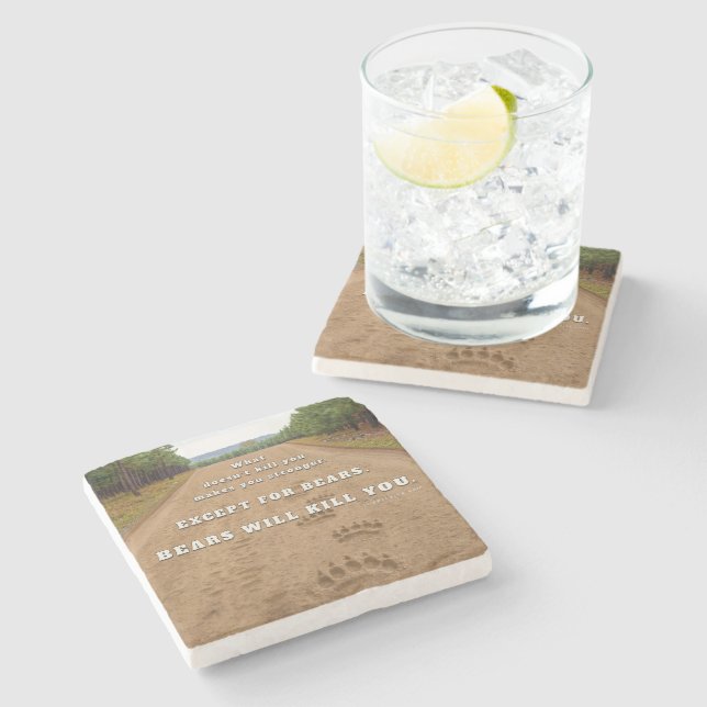 SlipperyJoe's bears will kill you paw prints press Stone Coaster (Side)