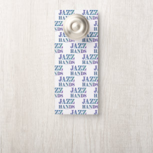 SlipperyJoe's broadway musical Jazz Hands queer ca Door Hanger