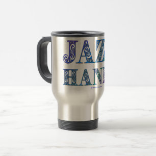SlipperyJoe's broadway musical Jazz Hands queer ca Travel Mug