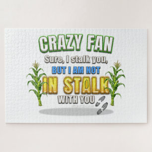 SlipperyJoe's corn stalks follow someone crazy fan Jigsaw Puzzle