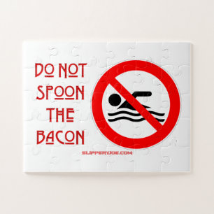 SlipperyJoe's Do Not Spoon Bacon red warning man s Jigsaw Puzzle