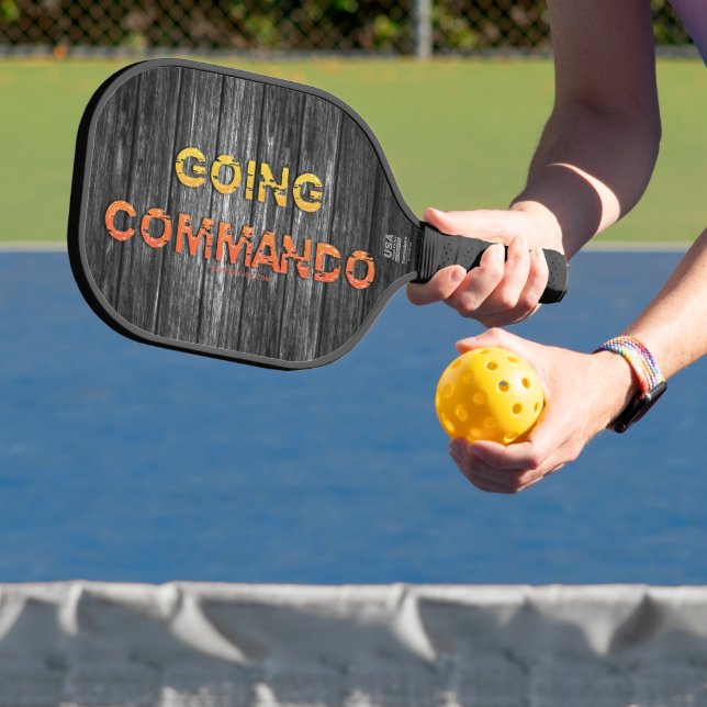 SlipperyJoe's going commando dive-bar energy grit  Pickleball Paddle (Insitu)