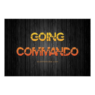 SlipperyJoe's going commando wood yellow orange bl Poster