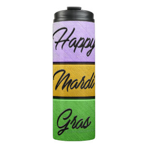 SlipperyJoe's Happy Mardi Gras purple gold green b Thermal Tumbler