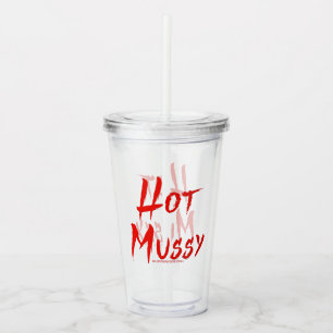 SlipperyJoe's hot mussy bold vivid red text brushs Acrylic Tumbler