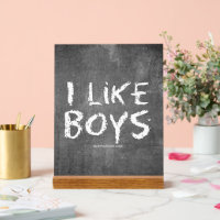 SlipperyJoe's I Like Boys dirty chalkboard dark te