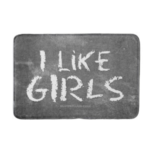 SlipperyJoe's I Like Girls dirty chalkboard dark t Bath Mat