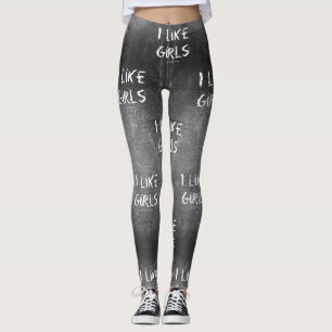SlipperyJoe's I Like Girls dirty chalkboard dark t Leggings
