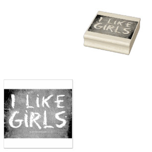 SlipperyJoe's I Like Girls dirty chalkboard dark t Rubber Stamp