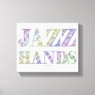 SlipperyJoe's Jazz Hands Broadway musicals dance  Canvas Print